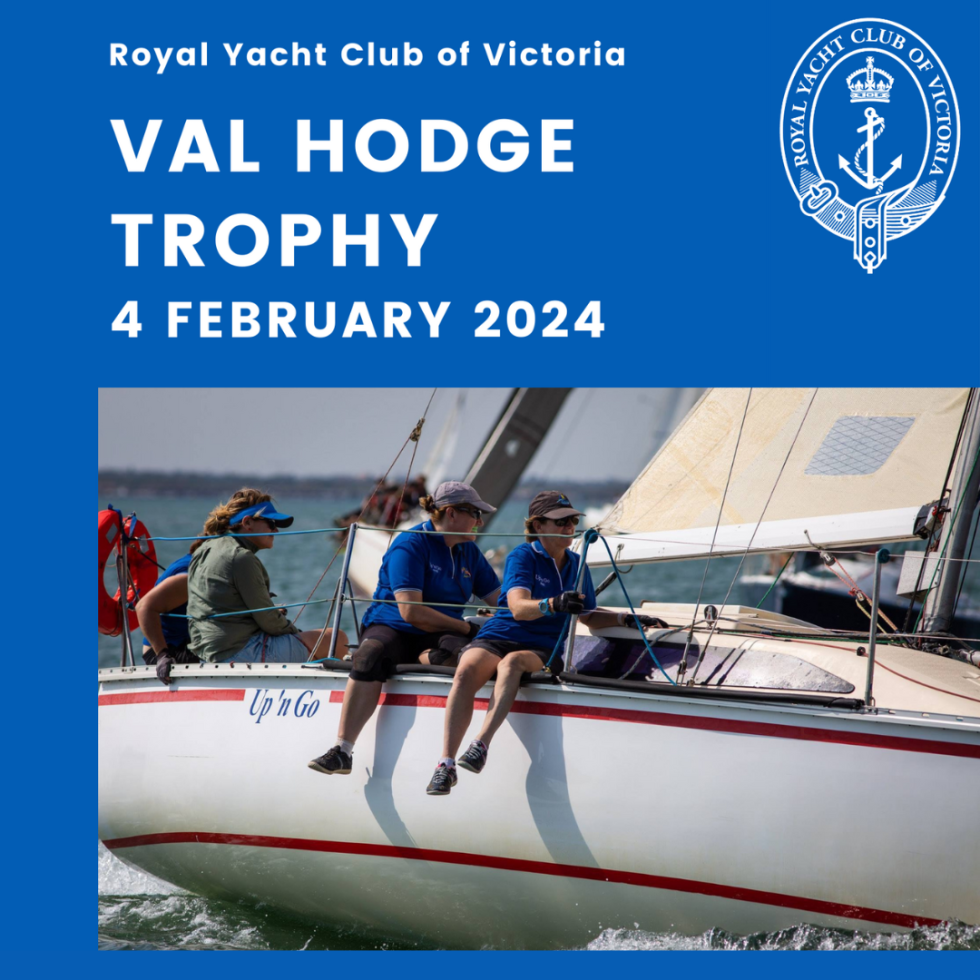 Val Hodge Trophy Royal Yacht Club of Victoria